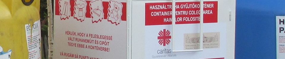 Gyulafehérvári Caritas - Caritas használtruha gyûjtõkonténerek Kézdivásárhelyen