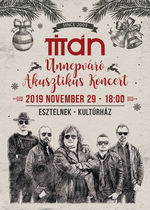 Ünnepváró akusztikus koncert Esztelneken - Titán zenekar - Esztelnek Község Polgármesteri Hivatala a közelgő ünnepek alkalmából “Adjunk inkább emlékeket” mottóval adventre hangolódó rendezvényt szervez.
November 29-én 17 órától az esztelneki kultúrházban, a Szent Rita gyermekotthon lakói adventi vásárt tartanak az általuk készített alkotásokból. Ahogy a költő mondja: “Az ötletet a szív megálmodta, az agy megformálta, a kéz pedig megvalósítja.” A szeretet ünnepe sokkal hangulatosabb és meghittebb egy kézzel készült adventi koszorúval, vagy karácsonyi dísszel, mint egy tucatkellékkel, amiből hiányzik a lélek.
18 órától ünnepváró akusztikus koncertet tart a szászrégeni Titán zenekar.
Nagyon erősen hiszünk abban, hogy a családoknak együtt eltöltött meghitt pillanatokra van szükségük. Olyan pillanatokra, amelyekben a külvilág megszűnik létezni, a problémákat eltesszük holnapra, és örülünk annak, hogy vagyunk egymásnak. Ezért ajándékozunk élményt, hogy megélhessünk ilyen értékes, közös pillanatokat.
20 órától éjszakába nyúló bál veszi kezdetét a Hamuvirág Néptáncegyüttes szervezésében. Zenél a Tempo-Band zenekar.