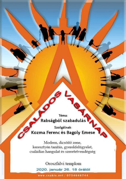 Csal�dos vas�rnap - T�ma: Rabs�gb�l szabadul�s - Csal�dos vas�rnap - T�ma: Rabs�gb�l szabadul�s
Szolg�lnak: Kozma Ferenc �s Bagoly Emese

Modern, dicső�tő zene, kereszty�n tan�t�s, gyerekfel�gyelet, csal�dias hangulat �s szeretetvend�gs�g az Oroszfalvi templomban 2020 janu�r 26-�n, vas�rnap 18 �r�t�l.

www.csakis.net
Telefon: 0044754646744