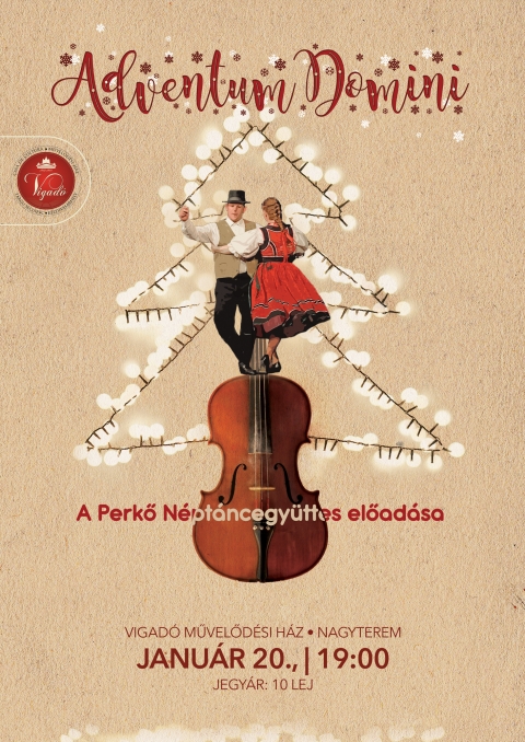 A Perkő N�pt�ncegy�ttes Adventum Domini (Az �r elj�vetele) c�mű kar�csonyi előad�sa - A Vigad� Művelőd�si H�z szervez�s�ben, janu�r 20-�n (h�tfő) 19 �r�t�l a Perkő N�pt�ncegy�ttes mutatja be Adventum Domini (Az �r elj�vetele) c�mű kar�csonyi előad�sukat. A t�ncos produkci�nak a Vigad� Művelőd�si H�z nagyterme ad otthont.

- A kar�csony k�r�li �nnepi hangulatr�l sz�l. A csal�dokr�l, amelyeket nagyon sok k�lső hat�s �r, ami megingatja őket az egy�ttműk�d�sben, az eg�szs�gben �s szeretetben, de v�g�l mindig meg tudunk bocs�tani, �s a benn�nk l�vő szeretet egyes�t benn�nket.
Az előad�s fő vez�rfonala a hagyom�nyos vil�g �s a modern kult�ra egym�sra tal�l�sa �s �sszemos�d�sa, mik�zben azt is szem előtt tartj�k, hogy az �r elj�vetel�nek �nnepe van. A darabot Melles Endre rendezte.

A bel�pő �ra 10 lej.