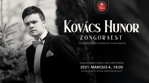 Kovács Hunor zongoraest - A Vigadó Művelődési Ház szervezésében, 2021. március 4-én (csütörtök) 18 órától Kovács Hunor zongoraestet tart. A koncertnek a Vigadó Művelődési Ház díszterme ad otthont.
Élő közvetítés a Vigadó facebook oldalán.
https://www.facebook.com/vigadoart
https://www.facebook.com/events/304451274600265/
A belépő 10 lej!