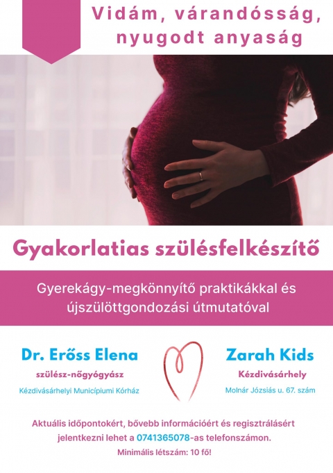 Vid�m, v�rand�ss�g, nyugodt anyas�g - Gyakorlatias sz�l�sfelk�sz�tő Dr. Erőss Elena sz�l�sz-nőgy�gy�sszal  - Vid�m, v�rand�ss�g, nyugodt anyas�g - Gyakorlatias sz�l�sfelk�sz�tő Dr. Erőss Elena sz�l�sz-nőgy�gy�sszal 

A sz�l�s nagyon fontos pillanat volt �s lesz minden nő sz�m�ra, hisz �letet adnak h�napokig v�rt gyermek�knek. Az előad�s-sorozat c�lja, hogy v�laszt adjon azokra a k�rd�sekre, amely v�laszok tulajdon�ban megk�nny�tj�k a kismam�k legfontosabb napj�t. 

Az előad�sok gyakorlatiasak lesznek, interakt�v besz�lget�sekkel �s gyakorlati �tmutat�val a pelenk�z�st�l a biztons�gos aut�z�sig. 

Az előad�sok h�rom r�szre vannak tagolva a k�vetkezők�ppen: terhess�g �s vaj�d�s, sz�l�s �s szoptat�s, gyerek�gy �s �jsz�l�tt gondoz�s. 

A k�vetkező k�rd�sekre biztosan v�laszokat tal�lunk, de minden felmer�lő k�rd�s v�laszra tal�l. 
Lehet-e �s hogyan k�sz�lj�nk a sz�l�sre? 
Hogyan k�sz�lj�nk a k�rh�zba? 
Mire sz�m�thatunk vaj�d�s alatt? 
Mi t�rt�nik sz�l�skor? 
Melyek az okok a cs�sz�rmetsz�ssel val� sz�l�shez? 
Hogyan �p�lj�nk fel sz�l�s ut�n? 
Szoptat�s, tejelv�laszt�s folyamata. 
Gyermek�gyi peri�dus lehet k�nnyebb is? 
Hogyan �poljuk �jsz�l�tt�nket? 
Hogyan utazzunk biztons�gosan? 

A h�rom alkalmas felk�sz�tő teljes időtartam�ra a beugr� 50 lej.

Aktu�lis időpontok�rt, bővebb inform�ci��rt �s regisztr�l�s�rt 
jelentkezni lehet a 0741365078-as telefonsz�mon vagy priv�t �zenetben. (Tervezett időszak: m�jus - j�nius)