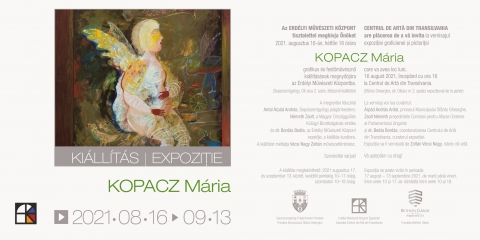Kopacz M�ria grafikus- �s festőműv�sznő ki�ll�t�s�nak megnyit�ja az Erd�lyi Műv�szeti K�zpontban - Az ERD�LYI MŰV�SZETI K�ZPONT tisztelettel megh�vja �n�ket 2021. augusztus 16-�n, h�tfőn 16 �r�ra KOPACZ M�ria grafikus- �s festőműv�sznő
ki�ll�t�s�nak megnyit�j�ra az Erd�lyi Műv�szeti K�zpontba (Olt utca 2. sz�m, f�ldszinti ki�ll�t�t�r)

A megnyit�n felsz�lal Antal �rp�d Andr�s, Sepsiszentgy�rgy polg�rmestere; N�meth Zsolt, a Magyar Orsz�ggyűl�s K�l�gyi Bizotts�g�nak eln�ke �s dr. Bord�s Be�ta, az Erd�lyi Műv�szeti K�zpont vezetője, a ki�ll�t�s kur�tora.
A műv�sznőt �s ki�ll�tott munk�it m�ltatja V�csi Nagy Zolt�n műv�szett�rt�n�sz valamint De�k Ferenc műkritikus.

Az esem�ny a j�rv�ny�gyi szab�lyoz�s elő�r�sainak megfelelően val�sulhat meg, z�rt t�rben k�telező a maszkvisel�s �s t�vols�gtart�s.

A ki�ll�t�s megtekinthető: 2021. augusztus 17. �s szeptember 13. k�z�tt,
keddtől p�ntekig, 10-től 17 �r�ig, szombaton 10-től 18 �r�ig.

T�mogat�k:
Sepsiszentgy�rgy Polg�rmesteri Hivatala
Erd�lyi Műv�szeti K�zpont Egyes�let
Bethlen G�bor Alapkezelő Nonprofit Zrt.