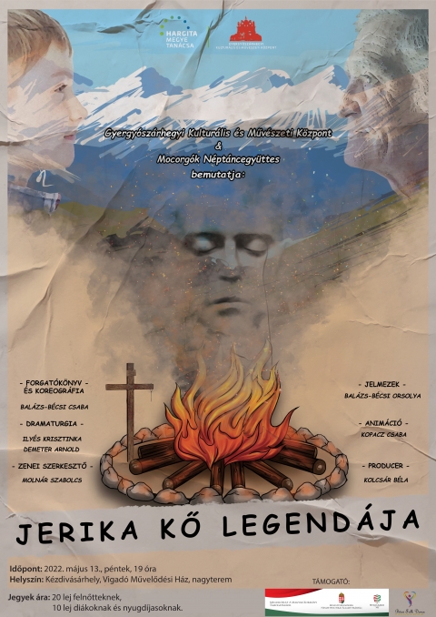 A Gyergyószárhegyi Kulturális és Művelődési Központ és a Mocorgók Néptáncegyüttes Jerika kő legendája című néptánc előadása a Vigadóban - A Vigadó Művelődési Ház szervezésében, 2022. május 13-án (péntek), 19 órától, a Gyergyószárhegyi Kulturális és Művelődési Központ és a Mocorgók Néptáncegyüttes, Jerika kő legendája című néptánc előadásán vehetnek részt az érdeklődők a Vigadó Művelődési Ház nagytermében.
„A magyarság nem kalapdísz, hanem a szíve mélyében viseli a magyar, mint tenger csigája a gyöngyét.” Gárdonyi Géza idézete egyszerre dobogtatja meg többezer ember szívét. De annak a kérdésnek a megválaszolására, hogy milyen mélyen lakozik ez a gyöngy, hol kezdődik a magyarság története, hol kezdődik a mi történetünk, a Mocorgók Néptáncegyüttes vállalkozik. Egy nagyapa és unokája beszélgetése révén visszaröppenünk ősidőket, és a táncosok előadásában megelevenítődik Álmos és Jerika vezetésével a magyarok letelepedése a majdani Csomafalva területére. A Néptáncegyüttes mindazonáltal, hogy őseink történetét meséli el, azt igyekszik kideríteni, hogy merre található a mindenkori boldogság ragyogása, és milyen változat együttesekre tehető fel mindez.
„Nézd a szemeimet, minden kiderül, kár mondani már,
A magyarság szívében menekül, úgy is jót talál, úgy is jót talál.” (Ghymes)
A Jerika köve legendájának feldolgozásához hozzájárultak:
Mocorgó Néptáncegyüttes
Kolcsár Béla producer
Balázs Bécsi Csaba koreográfus
Molnár Szabolcs zenei szerkesztő
Várjuk szeretettel!
Jegyár: 20 lej (felnőtteknek) és 10 lej (diákoknak, nyugdíjasoknak)