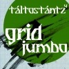 ManoHaus - Táltostántz 4: Grid & Jumbo
