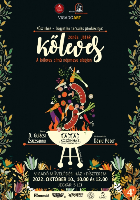 D. Gul�csi Zsuzsanna: Kőleves c�mű n�pmese alapj�n k�sz�lt zen�s j�t�ka gyerekeknek - D. Gul�csi Zsuzsanna: Kőleves c�mű n�pmese alapj�n k�sz�lt zen�s j�t�ka gyerekeknek.

A Vigad� Művelőd�si H�z szervez�s�ben, 2022. okt�ber 10-�n (h�tfő), 10 �s 12 �r�t�l, D. Gul�csi Zsuzsanna, Kőleves c�mű n�pmese alapj�n k�sz�lt zen�s j�t�k�t tekinthetik meg az �rdeklődő gyerekek a Vigad� Művelőd�si H�z d�szterm�ben. 

Hogyan főzz�nk kőlevest?

A mi recept�nk:
Sz�ks�g van egy adag k�z�ns�gre. Lehetőleg gyerekek, felnőttek egyar�nt, hiszen mi csal�di levest főz�nk, ahol j�llakhat minden mes�re �hes sz�j. Sz�jr�l sz�jra terjed. Sz�vtől sz�vig hat. Tov�bb� sz�ks�geltetik egy k�zismert mese,
egy halmozott kan�lnyi zene, egy csipetnyi �nek, egy mar�knyi j�t�k �s k�sz is a finom kőleves.

A hozz�val�kat �vatosan �sszekeverj�k, majd t�lal�s ut�n r�gt�n fogyasztjuk.
J� �tv�gyat!
V�rjuk szeretettel!

Jegy�r: 5 lej