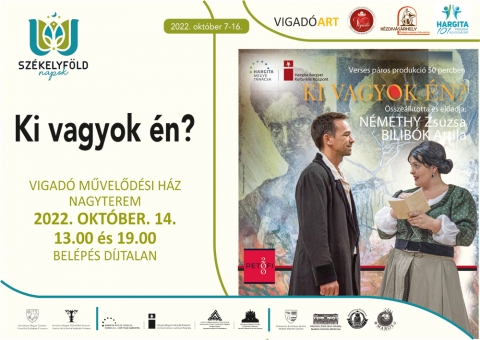 Ki vagyok �n? � verses p�ros produkci� N�methy Zsuzsa �s Bilib�k Attila sz�nműv�szek �ssze�ll�t�s�ban a XIII. Sz�kelyf�ld Napok keret�ben a Vigad�ban - Ki vagyok �n? � verses p�ros produkci� N�methy Zsuzsa �s Bilib�k Attila sz�nműv�szek �ssze�ll�t�s�ban a XIII. Sz�kelyf�ld Napok keret�ben a Vigad�ban.

A Vigad� Művelőd�si H�z szervez�s�ben, 2022 okt�ber 14-�n (p�ntek), 13 �s 19 �r�t�l, A XIII. Sz�kelyf�ld Napok keret�ben K�zdiv�s�rhelyen is sor ker�l a Ki vagyok �n? � verses p�ros produkci�ra. Az előad�s a fiatal Petőfi S�ndor �tkeres�s�st, p�lyakezd�s�t mutatja be 50 percben. Egy eddig ismeretlen Petőfi-alak bontakozik ki, a sz�n�sz, N�methy Zsuzsa �s Bilib�k Attila sz�nműv�szek �ssze�ll�t�s�ban �s bemutat�s�ban, a Vigad� Művelőd�si H�z nagyterm�ben. 

A Hargita Megyei Kultur�lis K�zpont ezzel a produkci�val kapcsol�dott be a Petőfi Eml�k�v rendezv�nyeibe. N�methy Zsuzsa Nagyk�rolyban sz�letett, a kolozsv�ri BBTE Sz�nműv�szeti Tansz�k�nek sz�n�sz szak�n 2000-ben diplom�zott. 2000-2001 k�z�tt a nagyv�radi �llami Magyar Sz�nh�z sz�nműv�sze volt, ugyanakkor k�zreműk�d�tt a nagyv�radi Zone szinkronst�di� produkci�iban is. 2002-2003 k�z�tt a budapesti Zugsz�nh�z tagja, majd 2005-től visszat�r Erd�lybe, �s a Szatm�rn�meti �szaki Sz�nh�z alkalmazottja 2013-ig. Verses produkci�k: J�tszot�rsak, Ki vagyok �n?

Bilib�k Attila Cs�kszered�ban sz�letett. 2008-ban v�gzett a Marosv�s�rhelyi Sz�nműv�szeti Egyetem sz�n�sz szak�n, az�ta a Cs�ki J�t�ksz�n t�rsulat�nak tagja. Sz�ndarabok amikben k�z�tt j�tszott: III. Rich�rd, Cs�rd�skir�lynő, Valahol Eur�p�ban, A k�k csodatorta, Hamlet, T�t�k, stb.

V�rjuk szeretettel!
A bel�p�s d�jtalan. 