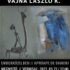 Emberközelben. Nemes András Csaba szobrász és Vajna László K. festőművész kiállítása a sepsiszentgyörgyi Lábasházban