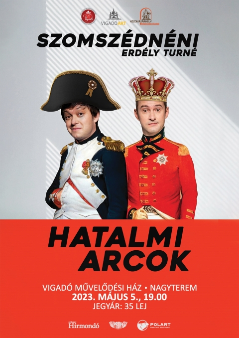 A Szomszédnéni Produkciós Iroda - Hatalmi arcok című humoreste a Vigadó nagytermében - A Vigadó Művelődési Ház szervezésében, 2023 május 5-én (péntek), 19 órától, a Szomszédnéni Produkciós Iroda - Hatalmi arcok című humorestjén vehetnek részt az érdeklődők a Vigadó Művelődési Ház nagytermében.
A Szomszédnéni Produkciós Iroda humortársulat új estje a hétköznapi küzdelmeinkről szól, legyen az egy egyszerű csetepaté, komolyabb haddelhadd, súlyosabb összetűzés vagy halálos tusa.
A lényeg, hogy akinek nincs baja, az csinál magának. A Bálint Ferencből és Tóth Szabolcsból álló társulat 2023-ban ezzel a vadonatúj, egész estés szórakoztató esttel turnézza végig Székelyföldet.
Várjuk szeretettel!
Jegyár: 35 lej