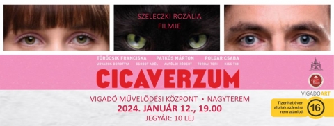 Cicaverzum a Vigad� Moziban - Cicaverzum a Vigad� Moziban

Magyar romantikus v�gj�t�kkal indul a 2024-es Vigad� Mozi műsora: janu�r 12-�n 19 �r�t�l Szeleczki Roz�lia Cicaverzum c�mű filmj�t lehet megn�zni a Vigad� Művelőd�si K�zpont nagyterm�ben.

A harminc�ves F�ni (T�rőcsik Franciska) menek�l a szerelemtől, hiszen ha megtetszik neki egy f�rfi, azonnal a hal�l�t vizion�lja. K�rnyezete hi�ba pr�b�lja �sszehozni valakivel, ő ink�bb a mag�nyt v�lasztja, �s a munk�j�ra koncentr�l.

https://www.youtube.com/watch?v=oJDfL2ehqyI

Amikor egy napon egy rejt�lyes fekete Macska kezd el udvarolni neki, akinek a b�g� hangj�t (Patk�s M�rton) csak ő hallja, minden megv�ltozik. F�ni annyira a Macska hat�sa al� ker�l, hogy azt is elhiszi, ez az igaz szerelem. A szokatlan rom�nc egyre k�l�n�sebb fordulatokat vesz, m�gnem F�ni a manipulat�v Macska miatt olyan m�lyre ker�l, hogy majdnem mindent elvesz�t, ami addig fontos volt neki.

De vajon mit sz�l a �t�nd�rmes�hez� Mih�ly (Polg�r Csaba), a macska s�rmos gazd�ja?

A film 91 perces, rom�n felirattal l�that�, jegy�r 10 lej, �rdeklődni, foglalni a 0730 600 279-es telefonsz�mon lehet.
