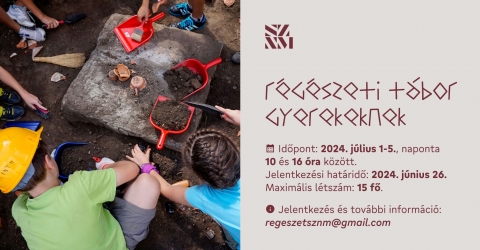 R�g�szeti t�bor gyerekeknek - R�g�szeti t�bor gyerekeknek

Szeretettel v�rjuk azokat a r�g�szet ir�nt �rdeklődő 8-12 �ves gyerekeket, akik r�g�szek �s m�zeumpedag�gusok vezet�s�vel egy �lm�nyekben gazdag programon szeretn�nek r�szt venni a Sz�kely Nemzeti M�zeumban.

A t�bor időpontja: 2024. j�lius 1-5., naponta 10 �s 16 �ra k�z�tt.

R�szv�teli d�j: 500 lej, amely tartalmazza az anyagk�lts�get �s az �tkez�st.

Maxim�lis l�tsz�m: 15 fő.

Jelentkez�si hat�ridő: 2024. j�nius 26.

Jelentkez�s �s tov�bbi inform�ci�: regeszetsznm@gmail.com.