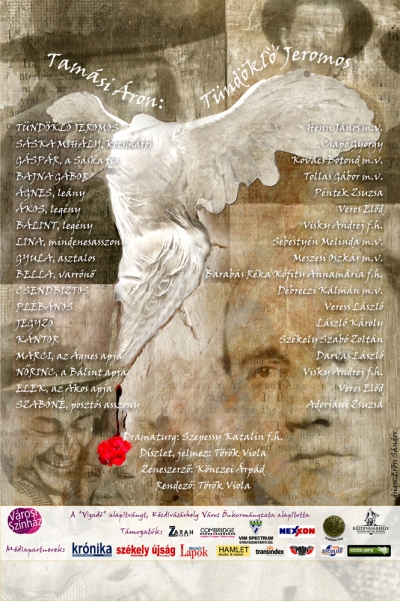 Tündöklő Jeromos előadás Marosvásárhelyen - 2010. december 11-én szombaton, a Marosvásárhelyi Nemzeti Színházban Tamási Áron: 'Tündöklő Jeromos' című színművét tekinthetik meg az érdeklődők. Az előadás este 19 órától kezdődik.Az öt kézdivásárhelyi színész mellé öt sepsiszentgyörgyi, négy marosvásárhelyi, két kolozsvári és egy külföldi színész is csatlakozik.Színészek: Henn János, Csapó György, Kovács Botond, Tollas Gábor, Veres Előd, Péntek Zsuzsa, Visky Andrej, Sebestyén Melinda, Meszesi Oszkár, Barabás Réka, Kófity Annamária,Debreczi Kálmán, Veress László, László Károly, Szabó Zoltán, Darvas László, Adorjáni ZsuzsaRendező: Török ViolaDramaturg: Szepessy KatalinDíszlet/jelmez: Török Viola