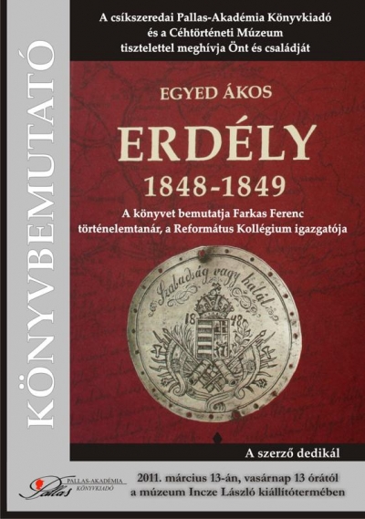 Egyed �kos: Erd�ly 1848-1849 - k�nyvbemutat� a C�ht�rt�neti M�zeumban - 