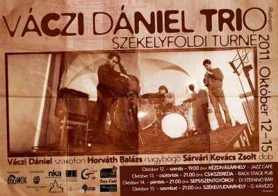 Váczi Dániel Trió a Jazz Café-ban - Október 12.-én, szerdán este 19 órakor kerül sor első székelyföldi turnéjuk fellépésére a Váczi Dániel triónak, akiknek első állomása Kézdivásárhely - Jazz Café.A trió felállása: Váczi Dániel szaxofon, Horváth Balázs nagybőgő, Sárvári Kovács Zsolt dob.