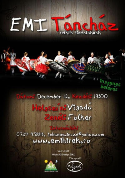 EMI T�nch�z a Folker zenekarral - December 12-�n 19 �r�t�l ker�l sor a k�vetkez� EMI T�nch�zra, az �l� zen�t a sepsiszentgy�rgyi Folker biztos�tja, a helysz�n a Vigad� kisterme.Tov�bbra is szeretn�nk meg�rizni ezt a felejthetetlen hangulatot, a lelkesed�st �s a j� kedvet is. J� sz�rakoz�s, kikapcsol�d�s �s hasznos id�t�lt�s minden lelkes, akt�v fiatalnak. Szeretettel v�runk mindenkit.A K�zdiv�s�rhelyi EMI legut�bb november 18-�n a k�zdiv�s�rhelyi Vigad� kisterm�ben szervezett t�nch�zat.Mintegy sz�z r�sztvev� t�ncolt az oktat�val egy�tt, akit D�cz� Levente biztos�tott Zabol�r�l. Az oktat�s kezd� l�p�sekkel indult, majd moldvai, felcs�ki t�ncok is sorra ker�ltek. A t�ncosok k�z�tt voltak kezd� �s halad� t�ncosok is, mindannyian vid�mak �s lelkesek. A j� kedv �s a szerencse nem hagyott el. K�sz�netet szeretn�nk mondani a Vigad�nak �s nem utols� sorban D�cz� Levent�nek is.