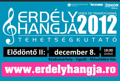 Erdly Hangja tehetsgkutat verseny utols eldntje - December 8-n, szombaton este 18 rakor az Erdly Hangja tehetsgkutat verseny utols eldntje a Vigadban.