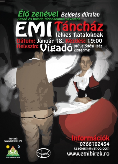 EMI Táncház - lelkes fiataloknak - Immár ötödik alkalommal szervez az Erdélyi Magyar Ifjak kézdivásárhelyi szervezete EMI Táncházat-lelkes fiataloknak.Ha szeretnél megtanulni táncolni, vagy esetleg már tudsz, új élményekkel, barátokkal gazdagodnál, akkor várunk Téged is sok szeretettel január 18-án, a Vigadó Művelődési Ház kistermébe, 19 órától.A szórakozás, a jó hangulat és társaság garantált, másrészt ez egy remek alkalom arra, hogy színesítsd a palettát, hogy valami mást, újat tapasztalj, kizökkenve ezzel mindennapi teendőid monotonságából. Ha kedvet kaptál hozzá, gyere el, hívd a barátaidat is, hogy együtt táncolva tárjuk fel egy másik világ kapuját.Szeretettel várunk mindenkit!A belépés ingyenes.Szervező: kézdivásárhelyi EMITovábbi részletekért kattins a www.emihirek.ro oldalra.
