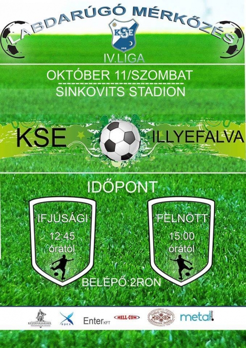 KSE - Illyefalva labdarúgó mérkőzés - Várják a fociszurkolókat október 11.-én szombaton a Sinkovits Stadionba a IV Liga labdarúgó mérkőzésre.
A KSE ifjúsági és felnőtt csapata küzd meg Illyefalva csapataival. A kezdési időpont 12:45 a fiatalabb csapatoknak és 15:00 a felnőtteknek.
A belépő 2 lej.
