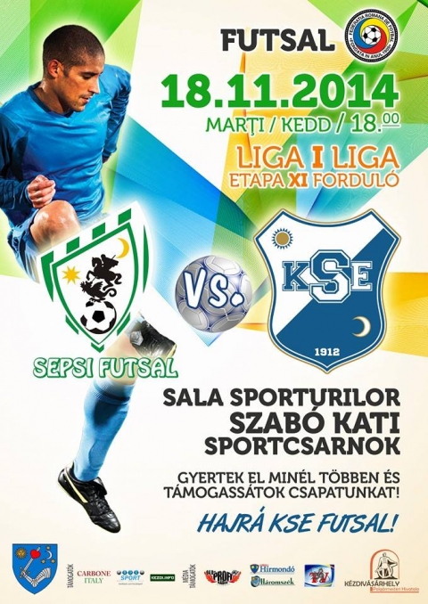 Sepsi Futsal - KSE Futsal XI Forduló - November 18.-án kedden 18 órától, Sepsi Futsal és a KSE Futsal I.liga XI forduló mérkőzésére kerül sor a sepsiszentgyörgyi Szabó Kati Sportcsarnokban.
A belépő 5 lej felnőtteknek, gyerekeknek ingyenes.
Mindenkit szeretettel várnak.
Az országos bajnokság eredményei a 9. forduló után:
1. Autobergamo Déva 24p.
2. CS City'us Marosvásárhely 24p.
3. Futsal Klub Székelyudvarhely 19p.
4. CS United Galac 18p.
5. Spicom Sepsiszentgyörgy 13p.
6. KSE Kézdivásárhely 9p.
7. Dunarea Calarasi
8. CSMS Jászvásár 9p.
9. Muncitorul Resica 6p.
10. AS FC Progresul Focsani 3p.
11. CFF Clujana Kolozsvár 0p.