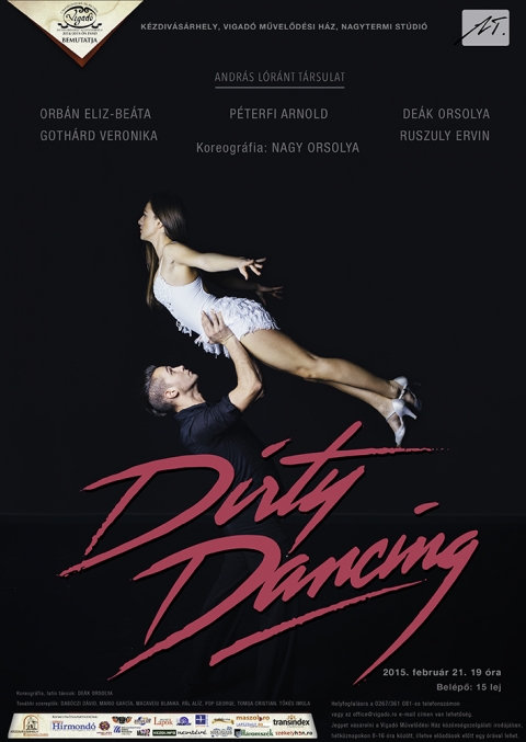 Andr�s L�r�nt T�rsulat - Dirty Dancing - A marosv�s�rhelyi Andr�s L�r�nt T�rsulat febru�r 21-�n, szombaton 19 �r�t�l, a k�zdiv�s�rhelyi Vigad� M�vel�d�si H�zban mutatja be a Dirty Dancing c�m� t�ncos el�ad�s�t.
A v�letlen megold�st k�n�l: egy tizen�ves l�ny, sz�m�ra ismeretlen vil�gba cs�ppen, olyan helyre, ahol v�gre �lni l�tja az embereket. A t�rsas�g, a t�nc, a szex drog & rock’n’roll tiltott z�na, erk�lcstelen vil�g. Kezdeti k�nyelmetlens�gei ellen�re, �szt�ne azt dikt�lja, hogy ez az a hely, ahol felszabadulhat, �s �j �lm�nyeket fedezhet fel. Itt tal�lkozik „a f�rfival”, aki els� perct�l felkelti a figyelm�t, s�t megmagyar�zhatatlan v�gyakat �breszt benne. A n�v� v�l�s folyamata ett�l a pillanatt�l v�g�rv�nyesen �s visszaford�thatatlanul beindul, minden term�szetes velej�r�j�val egy�tt: izgalom, f�lt�kenys�g, szerelmi h�romsz�g, dr�ma, beteljes�l�s...

J�tssz�k: ORB�N ELIZ-BE�TA, P�TERFI ARNOLD, DE�K ORSOLYA, GOTH�RD VERONIKA, RUSZULY ERVIN, DAB�CZI D�VID, MARIO GARC�A, MACAVEIU BLANKA, P�L AL�Z, POP GEORGE, TOMȘA CRISTIAN, T�K�S IMOLA
Koreogr�fia: NAGY ORSOLYA
Koreogr�fia-latin t�ncok: DE�K ORSOLYA

A bel�p�k �rt�ke 15 lej. El�v�telben kaphat� a Vigad� M�vel�d�si H�z k�z�ns�gszolg�lati irod�j�ban, h�tk�znapokon 8-t�l 16 �r�ig, valamint el�ad�sok el�tt egy �r�val. Helyfoglal�s a 0267/361 081-es telefonsz�mon vagy az office@vigado.ro e-mail c�men lehets�ges.  

A febru�r 21-i, 19 �r�s Dirty Dancing c�m� el�ad�sra minden jegy elkelt! A nagy �rdekl�d�sre val� tekintettel febru�r 21-�n, szombaton 17 �r�t�l is megtekinthet�. 