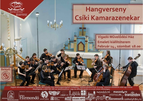 A Cs�ki Kamarazenekar Hangversenye - Elmarad - Elmarad - m�rciusban v�rhat�!

Febru�r 14-�n, szombaton 18 �r�t�l hallgathat� meg a Cs�ki Kamarazenekar hangversenye, a k�zdiv�s�rhelyi Vigad� M�vel�d�si H�z emeleti ki�ll�t�term�ben.

M�soron:
A. Vivaldi: g-moll Concerto grosso Rv 578                   
Vasily Kalannikov: Szeren�d von�sokra                                   
Arthur Foote: Szeren�d von�skra Op. 25                      
Anton Arensky: Vari�ci�k egy Csajkovszkij t�m�ra

A bel�p�k �rt�ke 10 lej. El�v�telben kaphat� a Vigad� M�vel�d�si H�z k�z�ns�gszolg�lati irod�j�ban, h�tk�znapokon 8-t�l 16 �r�ig, valamint el�ad�sok el�tt egy �r�val.

A Cs�ki Kamarazenekar 2001-ben alakult, zeneszakos egyetemi hallgat�kb�l �s lelkes fiatal hangszertan�rokb�l. Visszatekintve hatalmas fejl�d�st �s komoly tev�kenys�get tudhat maga m�g�tt az egy�ttes.
Az els� koncert m�g saj�t er�b�l j�tt l�tre Sz�nyi Zolt�n marosv�s�rhelyi karmester vez�nylet�vel. A sikeres hangverseny mint k�s�bb bebizonyosodott nem egyed�li kezdem�nyez�s maradt. Az �vek folyam�n a Cs�ki Kamarazenekar koncertjei m�r komoly r�sztvev�j�v� v�ltak a Sz�kelyf�ld kultur�lis �let�nek.

A szakmai fejl�d�s bizony�t�ka, hogy 2004-t�l m�r nemzetk�zi szinten elismert zenei szem�lyis�gek is elv�llalj�k a zenekar zenei ir�ny�t�s�t, mint: M�nesi Gergely (Budapest), I. Ionescu-Gala�i (Brass�), B�res Melinda (Kolozsv�r) Steffen Schlandt (Brass�), ifj. Kopp�ndi Jen� (Budapest), Kaspar Zehnder (Sv�jc), Urlike Titze (Drezda), Shinya Ozaki (Jap�n) stb.

A Cs�ki Kamarazenekar a budapesti Zeneakad�mi�n is bemutatkozott. Err�l a koncertr�l a felv�telt k�sz�tett a Duna telev�zi�, valamint a Bart�k r�di�, ugyanakkor a Duna telev�zi� egy dokumentumfilmet is k�sz�tett a zenekarr�l.

Fenn�ll�sa alatt a zenekar t�bbsz�r vend�gszerepelt Magyarorsz�gon �s eljutott Sv�dorsz�gba is.

A Cs�ki Kamarazenekar nagyban hozz�j�rul a r�gi� kultur�lis �let�nek fejleszt�s�hez valamint a klasszikus zenei m�velts�g n�pszer�s�t�s�hez.