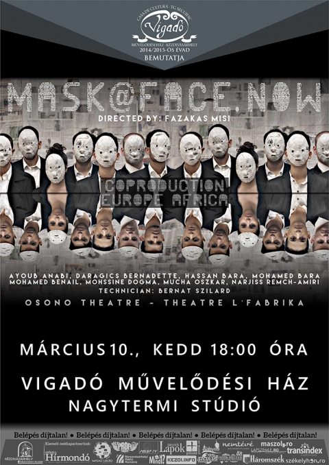 Elmarad - mask@face.now  - Elmarad - 2015. mrcius 10-n, 18 rtl a kzdivsrhelyi Vigad Mveldsi Hz nagytermben mutatja be a az OSON SZNHZMHELY s a marokki L'FABRIKA SZNHZ kzs eladsukat, mask@face.now cmmel.

A maszkok s megfelelsek tjrjk letnket, brhov is menjnk a vilgban. Meg akarjuk mutatni magunkat, de a krlttnk lk nem lthatjk arcunkat, jsgpaprba burkolzva eltiporjuk egymst: elrenzve, idegesen… kzhelyeket szajkzva. Mieltt tudatunkra brednnk, eladnak bennnket, szebb letet grve. Idkzben vgig ott leselkedik krlttnk egy szikrnyi tisztasg, egy darab embersg. Nha hallhatjuk is a hangjt, de zavar, hogy nem rtjk. Megsemmisteni, elhallgattatni azonban kptelenek vagyunk. s elg egyetlenegyszer megrtennk muzsikjt, hogy elszgyelljnk magunkat.
Az Oson Sznhzmhely 2014 augusztusban dolgozott azon a szocilis-sznhzi projekten, amely vgeredmnye a mask@face.now cm dokumentarista elads. Marokki fiatalokat - kztk iskolsokat, egyetemistkat, jl szitult csaldbl rkezket s htrnyosabb helyzeteket, munkanlklieket is - gyjtttnk ssze egy mhelymunka sorozatra. A kzs beszlgetsek, jtkok s nismereti gyakorlatok sorn meghallgattuk a fiatalok trtneteit, nehzsgeit, lmait, gondolatait s a jvjkkel kapcsolatos elkpzelseit. Az eladsban az egyn s a trsadalom kapcsolatt, az emberek kizskmnyolst s rucikknt val kezelst, a fiatalok lehetsgeit, lmait s jvkpt vizsglja az arab s osons sznszekbl ll csapat. Ezeknek a szemlyes trtneteknek ad sznhzi keretet az elads, amely a kt egymstl tvol es kultra tallkozsra, valamint az adott orszg legjellemzbb trsadalmi krdseire pl, megszlaltatva egy generci hangjait. A jelenrl beszlve, olyan krdseket fogalmaz meg az arab s Kelet Eurpa-i fiatalokbl ll csapat, amelyek nemcsak Marokkban, hanem Romniban, de akr Eurpban is aktulisak.
A projekt hatsra alaktottk meg a marokki fiatalok a sajt sznhzi csoportjukat, a L'fabrika Theatre-t, amellyel most kzs koprodukciban mutatjuk be az eladst. A mrciusi erdlyi eladssorozat romniai s eurpai bemutatt is jelenti. A produkciban szerepl arab fiatalok szmra ez az els alkalom, hogy szmos adminisztratv nehzsg lekzdse utn, elhagyhatjk orszgukat. 

https://www.youtube.com/watch?v=-tr3-tDLiKY

rta: Oson Sznhzmhely (http://osono.ro/hu)
Rendez: Fazakas Misi
Szereplk: Ayoub Anabi, Daragics Bernadette, Hassan Bara, Mohamed Bara, Mohamed Benail valamint Mucha Oszkr
Technikus: Bernt Szilrd

Az esemnyre a belps djtalan, mindenkit szeretettel vrunk!
Az esemny facebook oldala: https://www.facebook.com/events/946391595371245
