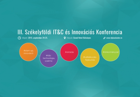III. Székelyföldi IT&C és Innovációs Konferencia - 2015 - Idén szeptember 24. és 25. között a bálványosfürdői Grand Hotelben immár harmadik alkalommal kerül megszervezésre a Székelyföldi IT&C és Innovációs Konferencia.
A székelyföldi, erdélyi régiót érintő számítástechnikai és információtechnológiai tematikájú szakmai konferencia szervezésében jelentős szerepet vállal a térségben működő IT&C vállalkozásokat tömörítő IT Plus Klaszter, a Kovászna Megyei Kereskedelmi és Iparkamara IT és Telekom szakosztálya.
A harmadik alkalommal tartandó szakmai konferencia célja a régióban, illetve a nemzetközi piacon működő IT&C vállalkozások, szakemberek, oktatók közötti kapcsolati hálónak a kiépítése és ápolása, a legújabb ágazati trendek, sikeresen működő innovatív modellek bemutatása, az IT oktatás, önkormányzati valamint a vállalkozói szféra találkozása és nem utolsó sorban üzleti kapcsolatok kialakítása. Emellett fontos szerepet kap az e-egészségügyi, valamint a mezőgazdasági IT projektek bemutatása és fejlesztési lehetőségeinek a mikéntje.
Programtervezet:
2015. szeptember 24., csütörtök
08:00 - 08:45 - Érkezés és regisztráció
09:00 - 09:30 - Megnyitó, köszöntő beszédek
Helyszín: Nagy konferenciaterem
Megnyitja:
- Bihari Béla, elnök, Kovászna Megyei Kereskedelmi és Iparkamara IT és Telekom szakosztály
- Borboly Csaba, elnök, Hargita Megye Tanácsa
- Kozma István, elnök, IT Plusz Klaszter
- Tamás Sándor, elnök, Kovászna Megye Tanácsa
- Dr. Zsigmond Barna Pál, főkonzul, Magyarország Főkonzulátusa Csíkszereda
09:30 - 11:30 - Plenáris I.: Sikeres üzleti modellek, IT megoldások adta lehetőségek
Moderátor: Rácz Attila, CEO, Magic Solutions Kft.
Helyszín: Nagy konferenciaterem
- Biró Albert, alelnök, Nemzeti Hírközlési és Informatikai Tanács: Közigazgatási IT modellek és üzleti lehetőségek Magyarországon
- Ács Zoltán, kreatív igazgató, Design Terminal: Inkubációs programok, start-up sikersztorik
- Vinnai Balázs, alapító, Codecool programozó suli: A CodeCool modell - Hogyan lesz bárkiből jól fizetett, sikeres szoftverfejlesztő másfél év alatt?
11:30 - 13:30 - Szekció I.: e-Közigazgatás: ügyintézés felsőfokon!
Moderátor: Miklós Ervin, területi igazgató, AAM Consulting Kft. Románia
Helyszín: Kis konferenciaterem I.
Meghívottak:
- Biró Albert, alelnök, Nemzeti Hírközlési és Informatikai Tanács
- Henning László-János, alelnök, Kovászna Megye Tanácsa
- Blénessy László, T-System
- Spaller Endre, elnökhelyettes, Nemzeti Kutatási, Fejlesztési és Innovációs Hivatal
11:30 - 13:30 - Szekció II.: Oktatás és munka: áthidalható-e a szakadék?
Moderátor: Bardosán Sheila Tímea, PR&Marketing felelős, Navigator Software Kft.
Helyszín: Kis konferenciaterem II.
Meghívottak:
- Demeter Hunor, informatika tanár, Márton Áron Gimnázium, Csíkszereda
- Dr. Kása Zoltán, egyetemi tanár, Kutatási Programok Intézetének elnöke, Sapientia EMTE
- Dr. Kovács Lehel-István, egyetemi adjunktus, Sapientia EMTE, Matematika és Informatika tanszék, Marosvásárhely
- Dr. Makó Zoltán - dékán, Sapientia EMTE, Gazdaság- és Humántudományok Kar, Csíkszereda
- Pető Mária, KFI felelős, fizika tanár, Székely Mikó Kollégium, Sepsiszentgyörgy
- Dr. Székely Gyula, rektorhelyettes, egyetemi oktató, Sapientia EMTE
13:30-14:20 - Ebédszünet
14:30 - 16:30 - Szekció III.: Start-up kultúra Székelyföldön
Moderátor: Bihari Béla, CEO, Gnome Design Kft.
Helyszín: Kis konferenciaterem I.
Meghívottak:
- Antal Árpád András, polgármester, Sepsiszentgyörgy
- Ács Zoltán, kreatív igazgató, Design Terminal
- Beke Zoltán, ügyvezető igazgató,, Mortoff Kft.
- Dobos Attila, üzletfejlesztő menedzser, partner, Smart Media Technologies Kft.
14:30 - 16:30 - Szekció IV.: Programozó születik!
Moderátor: Csatlós Tímea, ügyvezető igazgató, Navigator Software Kft.
Helyszín: Kis konferenciaterem II.
Meghívottak:
- Dr. Ambrus Tibor, szakképzési szakember, közgazdász
- Csorba Gyula, fejlesztési igazgató, Dorsum Kft.
- Dr. Simon Károly, mentor program felelős, Codespring Kft.
- Krabot Mátyás, fejlesztési vezető, NNG Kft.
- Vinnai Balázs, alapító, befektető, Codecool programozó suli
16:30 - 18:30 - Szekció V.: Digitális úttörés az egészségügyben, a közigazgatásban és a mezőgazdaságban
Moderátor: Miklós Ervin, területi igazgató, AAM Consulting Kft. Románia
Helyszín: Kis konferenciaterem I.
Meghívottak:
- Balázs Endre, társtulajdonos, Navigator Software Kft.
- Berkovics Gábor, tulajdonos, ügyvezető igazgató, Seacon Europe Kft.
- Dobozi Sándor
- Ferencz Huba, projektfelelős, Csíkszeredai Megyei Sűrgösségi Korház
- Tánczos Barna, a román szenátus mezőgazdasági bizottságának titkára, szenátor Hargita megye
- Henning László-János, alelnök, Kovászna Megye Tanács - Kórházi informatika
16:30 - 18:00 - Szekció VI.: Csajok az IT-ban
Moderátor: Moga Monika, operatív igazgató, Gnome Design Kft.
Helyszín: Kis konferenciaterem II.
Meghívottak:
- Albert Tímea, fejlesztési vezető, iQuest Kft.
- Csatlós Tímea, ügyvezető igazgató, Navigator Software Kft.
- Csáki Csilla, gazdasági igazgató, Combridge Kft.
- Tankó Melánia, ügyvezető igazgató, Magic Solutions Kft.
- Szaplonczay Orsolya, Innoskart Klaszter
18:00 - 20:00 - B2B, C2B találkozó
20:00 - Szabadtéri vacsora
21:00 - Tábortűz és Back in Time koncert az erdő szívében
2015. szeptember 25., péntek
08:00 - 08:45 - Érkezés és regisztráció
09:00 - 10:00 - Reggeli kávé:
Helyszín: Nagy konferenciaterem
- Tánczos Barna, a román szenátus mezőgazdasági bizottságának titkára, szenátor Hargita megye: Hargita megye fejlesztési stratégiája
- Henning László-János, alelnök, Kovászna Megye Tanácsa: Kovászna megye fejlesztési stratégiája
10:00 - 11:30 - Plenáris II. - Stratégiai fejlesztési pillérek Háromszéken és Hargita megyében
Moderátor: Rácz Attila, CEO, Magic Solutions Kft.
Helyszín: Nagy konferenciaterem
- Ambrus Tibor, szakképzési szakember, közgazdász
- Krabot Mátyás, fejlesztési vezető, NNG Kft.: Studentifikálás, azaz hogyan lehet bevonni az erőforrás hiány leküzdésére lelkes diákokat R&D feladatokra?
- Horváth Márton, műszaki és fejlesztési igazgató JCDecaux
11:30 – 13:00 - Beszállsz a liftbe? - bemutatkoznak az IT Plus Klaszter tagjai
Moderátor: Rácz Attila, CEO, Magic Solutions Kft.
Helyszín: Nagy konferenciaterem
AAM Management Information Consulting
Aptus Software
Codespring
Colibrilabs
Combridge
Gnome Design
Enetix Software
Hamor Soft
Hipwerk
Magic Solutions
Mikro Atlas
Navigator Software
Nemex Soft
Red Rock Tech
Siman IBS
UPS Distribution
13:00 - 14:20 - Ebédszünet
14:30 - 16:00 - Szekció I. - Tech morzsák I.
Moderátor: Bihari Béla, CEO, Gnome Design Kft.
Helyszín: Kis konferenciaterem I.
Meghívottak:
- Benke József Dániel, szabadúszó
- Horváth Márton, műszaki és fejlesztési igazgató JCDecaux
- Lorenzovici Lehel, Szoftverfejlesztő, Gnome Design Kft.
- Szallos-Kis Orsolya, SmartGrid mérnök, Flashnet Kft.
- Tóth Attila, tulajdonos, ügyvezető igazgató, Creative Instinkt Kft.
14:30 - 16:00 - Szekció II. - Vállalkozásfejlesztés: az ötlettől a támogatásig
Moderátor: Szabó Károly, ügyvezető igazgató, IT Plus Klaszter
Helyszín: Kis konferenciaterem II.
Meghívottak:
- Imecs-Nagy Péter, aligazgató, pályázati szakértő, Goodwill Consulting Kft.
- Szaplonczay Orsolya, Innoskart Klaszter
- Szabó Miklós, külgazdasági attasé, Magyarország Bukaresti Nagykövetsége - Kihívások 2015-ben: éghajlatváltozás, vízhiány, hulladékgazdálkodás, fenntartható fejlődéselőadása
- Szarvadi Lóránd, ügyvezető igazgató, Grand Hotel Bálványos
- Vajda Lajos, alelnök, Országos Klaszterszövetség
16:30 - 18:00 - Szekció III. - Tech morzsák II.
Moderátor: Kozma István, CEO, Enetix Software Kft.
Helyszín: Kis konferenciaterem I.
Meghívottak:
- Gábor Szabolcs László, diák, Sapientia EMTE, 2015-ös TDK díjazott - iRoobo
- Kocsis Levente, technikai vezető, Navigator Software Kft.
- Raymond Tsai, kelet-európai eladási igazgató ATEN International, Daday Hunor, ügyvezető igazgató, Mikro Atlas Kft. - Professzionális A/V és KVM megoldások hatékony munkavégzéshez és magasabb életminőség eléréséhez.
- Szilágyi Ervin, diák, Sapientia EMTE, 2015-ös TDK díjazott - Wifi alapú tolmácsrendszer
16:30 - 18:00 - Szekció IV. - Start-up és innováció itthon
Moderátor: Bihari Béla, CEO, Gnome Design Kft.
Helyszín: Kis konferenciaterem II.
Meghívottak:
- Bustya Attila, alapító, ColibriLabs Kft.
- Csák László, vállalkozásfejlesztési, vidékfejlesztési tanácsadó Planificatio Kft.
- Lukács László, Hipwerk Kft.
18:00 - A konferencia zárása
https://www.facebook.com/events/527565574062745/