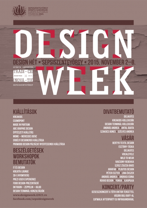 Design Week - Design Hét: 2015 november 2-8 Sepsiszentgyörgy - Design Week - Kiállítások, beszélgetések, workshopok, bemutatók, divatbemutató, vásár, koncert, party
2015 október 23, péntek – november 4. szerda
- Építészeti kiállítás megnyitó, 19 óra / Lábasház emelet
2015 november 2, hétfő
- sajtótájékoztató a Lábasban, vagy a Főtéren, amolyan event launch ... 17 óra
- kiállítás-megnyitó: a Partiumi Keresztény Egyetem alkalmazott grafika szakos hallgatóinak a kiállítása ... 19 óra / MAGMA contemporary medium
- kiállítás-megnyitó: ABC graphic design ... 19:30 óra / MAGMA contemporary medium pince
- szabadtéri installációk és kiállítás:
- KreaKids: hintakosár CsomóPont, installáció- és táboranyag-kiállítás ... 17 óra / FŐTÉR
- beszélgetés ... 20:00 óra / TEIN
- kiállítás-megnyitó: MultiNr - kreatív ipari kiállítás ... 17:30 óra / Lábasház Alagsor
2015 november 3, kedd
- PREZI user experience designer előadása, Laufer László ... 17 óra / MAGMA
- Sepsiszentgyörgy épített öröksége, Sebestyén József ... 18 óra / Székely Nemzeti Múzeum
- kiállítás-megnyitó: MOME - Mercedes Benz ... 19:30 óra / EMÜK földszint
- kiállítás-megnyitó: Erdélyi designerek kiállítása ... 19:30 óra / EMÜK emelet
2015 november 4, szerda
- technológia és design prezentáció: 3D-s nyomtatás, előadás, workshop ... 17 óra / MAGMA contemporary medium
- IT és Design: beszélgetés, moderátor Rácz Attila ... 18 óra / MAGMA contemporary medium
- off program - Tóth Viktor tercett jazz ... 20:30 óra / diStefano bar, Hotel Park
2015 november 5, csütörtök
- Kreatív Lounge ... 11:00 - 14:00 óra egy blokk, 15:00 - 18:00 óra második blokk / BigMama
- food design ... 14:00 - 15:00 óra / design food prezentáció BigMama
- technológia és design prezentáció ... 10:00 - 18:00 óra / MAGMA contemporary medium
- 3D-s nyomtatás, workshop folytatás - Mentorprogram: konzultációk a Design Terminállal / LÁBASHÁZ iroda
https://www.mixcloud.com/larmafaradio/d%C3%A9libl%C3%A1larmafaradiodesign-week-iszlai-j%C3%B3zsef-skypr%C3%B3l-zakari%C3%A1s-zal%C3%A1n-%C3%A9s-a-jegesmedv%C3%A9kii01/
2015 november 6, péntek
- Mentorprogram: konzultációk a Design Terminállal 2. blokk / LÁBASHÁZ iroda
- kiállítás-megnyitó: a ProWood Design Pályázat eredményhirdetése ... 19:00 / LÁBASHÁZ emelet
https://www.mixcloud.com/44NEGY4/444_hangover_65-infragandhi/
2015 november 7, szombat
- lapbemutató és beszélgetés: Oktogon, Igloo és Zeppelin ... 11:00 / INdiVINO
- divatbemutató ... 18:00 / HOSTEL beerpub
1. KreaKids-kollekció
2. Design Terminál-kollekciók
- afterparty / HOSTEL beerpub
https://www.facebook.com/sepsidesignweek/
https://www.youtube.com/watch?v=-K4YQZSIMHc
