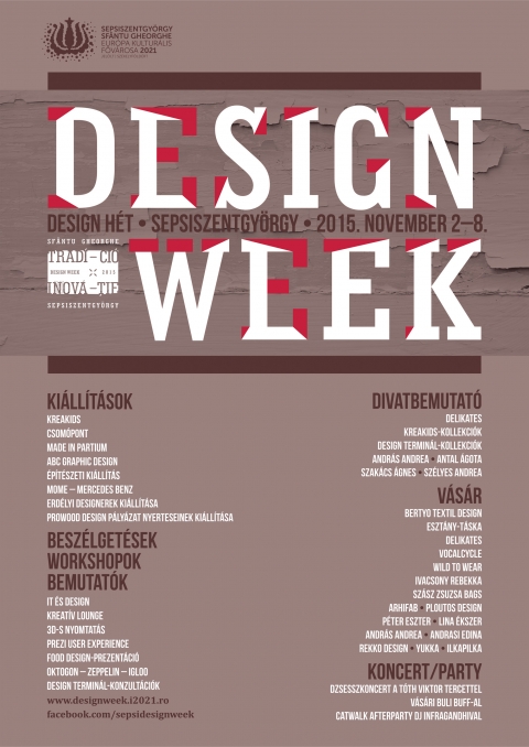 Design Week - Design Ht: 2015 november 2-8 Sepsiszentgyrgy - Design Week - Killtsok, beszlgetsek, workshopok, bemutatk, divatbemutat, vsr, koncert, party

2015 oktber 23, pntek – november 4. szerda
- ptszeti killts megnyit, 19 ra / Lbashz emelet

2015 november 2, htf
- sajttjkoztat a Lbasban, vagy a Ftren, amolyan event launch ... 17 ra
- killts-megnyit: a Partiumi Keresztny Egyetem alkalmazott grafika szakos hallgatinak a killtsa ... 19 ra / MAGMA contemporary medium
- killts-megnyit: ABC graphic design ... 19:30 ra / MAGMA contemporary medium pince
- szabadtri installcik s killts:
- KreaKids: hintakosr CsomPont, installci- s tboranyag-killts ... 17 ra / FTR
- beszlgets ... 20:00 ra / TEIN
- killts-megnyit: MultiNr - kreatv ipari killts ... 17:30 ra / Lbashz Alagsor

2015 november 3, kedd
- PREZI user experience designer eladsa, Laufer Lszl ... 17 ra / MAGMA
- Sepsiszentgyrgy ptett rksge, Sebestyn Jzsef ... 18 ra / Szkely Nemzeti Mzeum
- killts-megnyit: MOME - Mercedes Benz ... 19:30 ra / EMK fldszint
- killts-megnyit: Erdlyi designerek killtsa ... 19:30 ra / EMK emelet

2015 november 4, szerda
- technolgia s design prezentci: 3D-s nyomtats, elads, workshop ... 17 ra /  MAGMA contemporary medium
- IT s Design: beszlgets, modertor Rcz Attila ... 18 ra / MAGMA contemporary medium
- off program - Tth Viktor tercett jazz ... 20:30 ra / diStefano bar, Hotel Park

2015 november 5, cstrtk
- Kreatv Lounge ... 11:00 - 14:00 ra egy blokk, 15:00 - 18:00 ra msodik blokk / BigMama
- food design ... 14:00 - 15:00 ra / design food prezentci BigMama
- technolgia s design prezentci ... 10:00 - 18:00 ra / MAGMA contemporary medium
- 3D-s nyomtats, workshop folytats - Mentorprogram: konzultcik a Design Terminllal / LBASHZ iroda

https://www.mixcloud.com/larmafaradio/d%C3%A9libl%C3%A1larmafaradiodesign-week-iszlai-j%C3%B3zsef-skypr%C3%B3l-zakari%C3%A1s-zal%C3%A1n-%C3%A9s-a-jegesmedv%C3%A9kii01/


2015 november 6, pntek
- Mentorprogram: konzultcik a Design Terminllal 2. blokk / LBASHZ iroda
- killts-megnyit: a ProWood Design Plyzat eredmnyhirdetse ... 19:00 / LBASHZ emelet


https://www.mixcloud.com/44NEGY4/444_hangover_65-infragandhi/

2015 november 7, szombat
- lapbemutat s beszlgets: Oktogon, Igloo s Zeppelin ... 11:00 / INdiVINO
- divatbemutat ... 18:00 / HOSTEL beerpub
1. KreaKids-kollekci
2. Design Terminl-kollekcik
- afterparty / HOSTEL beerpub

https://www.facebook.com/sepsidesignweek/

https://www.youtube.com/watch?v=-K4YQZSIMHc