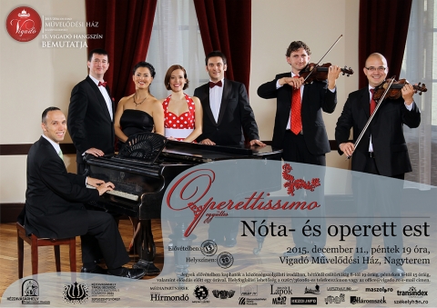 Operettisimo - N�ta �s operett est - December 11-�n, p�nteken 19 �r�t�l a kolozsv�ri Operettisimo hoz nek�nk zenei csemeg�t a k�zdiv�s�rhelyi Vigad� M�vel�d�si H�z nagyterm�ben.

A n�ta- �s operett est alatt alkalmunk lesz megismerni olyan h�res magyar operettszerz�k m�veit, mint K�lm�n Imre, Leh�r Ferenc, Huszka Jen�, Szirmai Albert, Eisemann Mih�ly, Lajtai Lajos. Felcsend�l a Monti cs�rd�s �s Brahms V. Magyar t�nca is. 

A Kolozsv�ri Magyar Opera �s Filharm�nia m�v�szeib�l alkotott Operettissimo n�gy �nekesb�l, k�t heged�sb�l �s egy zongorist�b�l �ll. N�t�t, operettet, rev�t �s musicalt j�tszanak. Az egy�ttes tagjai: Kolcs�r Katalin, Plesa R�bert, Kolcs�r P�ter, Veres No�mi, Rigm�nyi Istv�n, De�k Albert �s Gyenge Zolt�n Bal�zs. K�ldet�s�knek tekintik, hogy a magyar operettet – melyet 2013-ban az Orsz�gh�za megszavazott Hungarikumnak – min�l t�bb magyarlakta telep�l�sen m�lt� m�don k�zvet�ts�k.

https://www.youtube.com/watch?v=UEXUFDf8OEQ