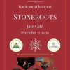 Stoneroots- Karácsonyi koncert