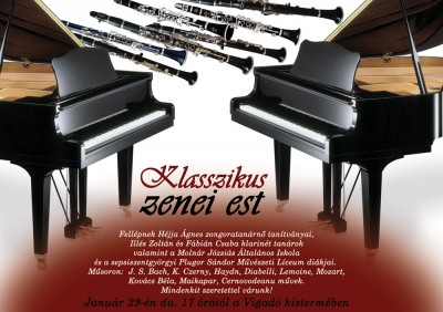 Klasszikus zene est lesz p�nteken 17 �r�t�l a Vigad� kisterm�ben - Janu�r 29-�n, p�nteken 17 �r�t�l Klasszikus zene est lesz a Vigad� kisterm�ben.Fell�pnek a k�zdiv�s�rhelyi Moln�r J�zsi�s Iskola h�rom tanul�ja: L�z�r Thekla, Ferencz Hedvig, Vir�g Anita- H�jja �gnes tan�tv�nyai, valamint k�t olyan nagyobb klarin�tos di�k is akik tavaly v�gezt�k a nyolcadik oszt�lyt: Acz�l Eszter �s Kocsis El�d Csaba, �k jelenleg a sepsiszentgy�rgyi M�v�szeti L�ceumban tanulnak, �s vend�g�nk lesz egy sepsiszentgy�rgyi di�k is, Benedek Szilam�r. A negyedik oszt�lyos Kov�cs Hunor �s tan�rn�je, H�jja �gnes k�t zongor�n adnak el� koncertm�vet, valamint egy tri�, H�jja �gnes, F�bi�n Csaba �s Ill�s Zolt�n zongor�n �s klarin�ton j�tszik. M�soron: J. S. Bach, K. Czerny, Haydn, Diabelli, Lemoine, Mozart, Kov�cs B�la, Maikapar, Cernovodeanu művek.