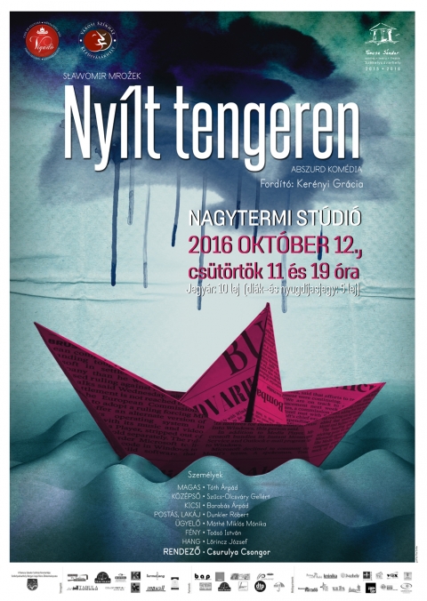 A Tomcsa S�ndor sz�nh�z - Slawomir Mrozek: Ny�lt tengeren - abszurd kom�dia - TOMCSA S�NDOR SZ�NH�Z � SZ�KELYUDVARHELY
SŁAWOMIR MROŻEK: NY�LT TENGEREN � ABSZURD KOM�DIA 
2016. okt�ber 12., szerda 11 �ra �s 19 �ra 
Vigad� Művelőd�si H�z, Nagyterem

Mrożek kom�di�ja egyszerű szitu�ci�ra �p�l: h�rom haj�t�r�tt a tengeren h�nykol�dik, a t�l�l�s�rt k�zd, az emberi gyarl�s�gok, hatalomv�gy �s őszint�tlens�g azonban rendk�v�l term�keny t�ptalajra lel ebben az egyszerű alaphelyzetben �s egym�srautalts�gban. A darab folyam�n �ltal�nos emberi jellem�br�zol�sok �s hanyatl� t�rsadalmunk jellemvon�sainak bonyolult labirintusa rajzol�dik ki. B�r az alaphelyzet�ből kiindulva az �letben marad�s kellene a legfőbb (k�z�s) c�ll� v�ljon, hőseink folyamatosan t�l akarnak j�rni a t�bbiek esz�n, ir�ny�tani akarj�k t�rsaikat, az �sszefog�s es�lye nagyon hamar megsemmis�l. �lelem hi�ny�ban valamelyik�ket fel kell �ldozni. De m�gis hogyan d�nthetn�k el, hogy melyik�k legyen az �ldozat? Civiliz�lt t�rsadalomban a diktat�ra nem j�rhat� �t. Tal�n a demokr�cia? Ki milyen es�lyekkel indul, �s milyen eszk�z�kh�z folyamodhat? Bocs�ssuk szavaz�sra...

Szereplők:
Magas - T�th �rp�d
K�z�pső - Szűcs-Olcsv�ry Gell�rt
Kicsi - Barab�s �rp�d
Post�s, lak�j - Dunkler R�bert
Rendező: Csurulya Csongor

A bel�pők �ra: 10 lej, előv�telben kaphat�k a Vigad� Művelőd�si H�z k�z�ns�gszolg�lati irod�j�ban, h�tk�znapokon 8-t�l 16 �r�ig, valamint előad�sok előtt egy �r�val. Helyfoglal�s a 0267/361 081-es telefonsz�mon vagy az office@vigado.ro e-mail c�men lehets�ges.