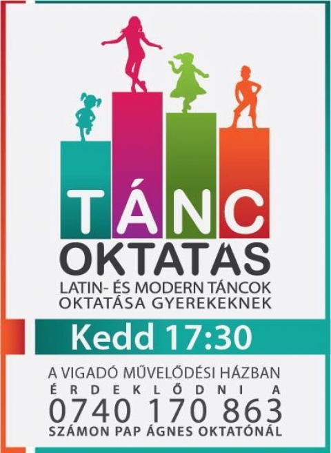 Modern- �s latin t�ncoktat�s gyerekeknek Pap �gnes ir�ny�t�s�val - A Vigad� Művelőd�si H�z pr�bateremeben, minden kedden 17:30 �r�t�l modern- �s latin t�ncoktat�s gyerekeknek Pap �gnes ir�ny�t�s�val.

�rdeklődni a 0740-170-863-as telefonsz�mon lehet.
