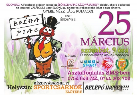 Márciusi bolhapiac a sportcsarnok előterében - 2017 március 25-én szombaton újra jelentkezik az ÉLŐ BOLHAPIAC - Kézdivásárhelyen a sportcsarnok előterébe, reggel 9 órai kezdettel.
https://www.facebook.com/groups/455913917912370/