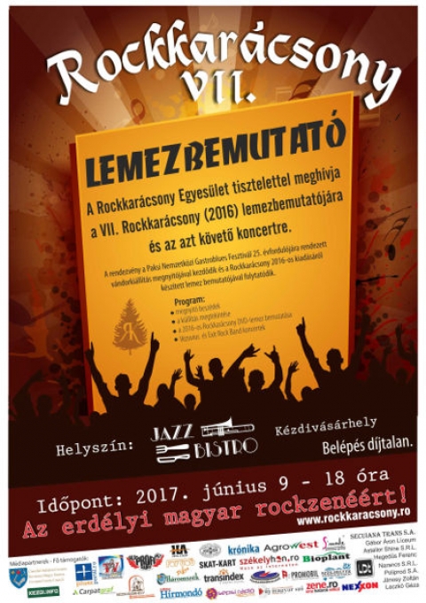 Rockkar�csony VII. Lemezbemutat� - 2017. j�nius 9.-18 �r�t�l Rockkar�csony VII. Lemezbemutat�n vehetnek r�szt az �rdeklődők, 'Az erd�lyi magyar rockzen��rt'

www.rockkaracsony.ro