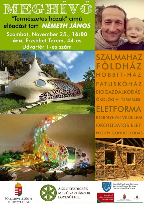 N�meth J�nos, Term�szetes H�zak c�mű előad�sa az Erzs�bet Teremben - 2017. november 25-�n 16 �r�t�l N�meth J�nos, Term�szetes H�zak c�mű előad�s�t tekinthetik meg az Erzs�bet Teremben (44. Udvart�r, 1.sz�m) 