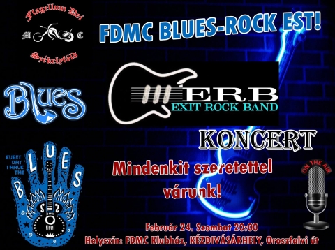 Blues-Rock �jszaka a FDMC Sz�kelyf�ld Klubh�z�ban - 2018. febru�r 24-�n szombaton 20 �r�t�l, Blues-Rock �jszak�n vehetnek r�szt a FDMC Sz�kelyf�ld Klubh�z�ban, koncertezik az Exit Rock Band. Mindenkit szeretettel v�rnak.