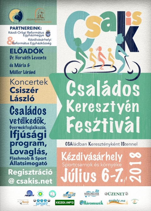 III. CSAKIS Csal�dos Kereszty�n Fesztiv�l K�zdiv�s�rhelyen - 2018  - CSAKIS id�n is!

L�tv�n a csal�dos programok sz�ks�gess�g�t , id�n is megszervezz�k a Csakis Csal�dos Kereszty�n Fesztiv�lt K�zdiv�s�rhelyen. 
2016 �s 2017 nyar�n t�bb sz�z �rdeklődő vett r�szt a fesztiv�lon.
Ebben az �vben is lehet sz�m�tani a h�zast�rsi kapcsolatot �p�tő előad�sra, besz�lget�sre a gyemeknevel�sről, gyermekfoglalkoz�sra , koncertekre �s csal�dos j�t�kokra.

Az idei programot hamarosan k�z�lj�k

http://www.csakis.net/registration