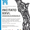XXVI. Incitato Művésztábor zárókiállítása