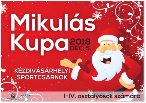 2018-as Mikul�s Kupa a Sportcsarnokban - A Sportiroda �ltal szervezett Mikul�s Kup�n a k�vetkező eredm�nyek sz�lettek:

2018 december 4 - kedd
Minifoci I-IV
I. Petőfi S�ndor Iskola
II. Tur�czi M�zes Iskola
III. V�gh Antal Iskola Csern�ton

Kos�rlabda Als�tagozat
I. Petőfi S�ndor Iskola
II. Nagy M�zes Gimn�zium

2018 december 5 - szerda
L�nyok V-VIII oszt.
I. Bod P�ter Iskola - Felsőcsern�ton 
II. Comenius Iskola - Bereck
III. Petőfi S�ndor �ltal�nos Iskola 

Fi�k:
I. Comenius Iskola Bereck 
II. Jancs� Benedek Iskola Gelence
III. Nagy M�zes Iskola