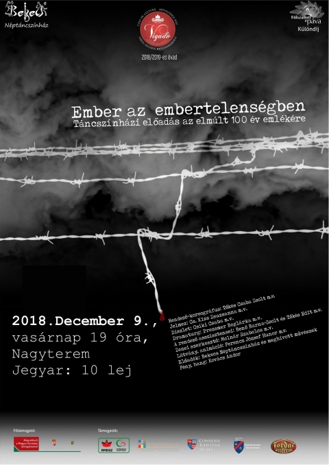 Ember az embertelens�gben - Bekecs N�pt�ncszinh�z - � 2018. december 9.,vas�rnap � 19:00
Vigad� Művelőd�si H�z | Nagyterem
BEKECS N�PT�NCSZ�NH�Z │ Ember az embertelens�gben
Jegy�r: 10 lej