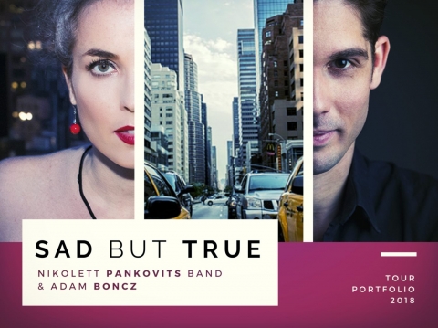  Sad but True - Turneu Pankovits Nikolett Sextet & Boncz �d�m koncert - 2019. m�jus 29-�n szerd�n Sad but True - Turneu Pankovits Nikolett Sextet & Boncz �d�m koncerten vehetnek r�szt a Jazz Cafeban.

https://www.youtube.com/watch?v=C4bdoGDLYQg