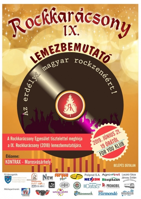 IX. Rockkar�csony Lemezbemutat� - 2019. j�nius 21-�n 19 �r�t�l, a IX. Rockkar�csony Lemezbemutat�j�n vehetnek r�szt a For You Clubban.
Az előzekar a marosv�s�rhelyi Kontrax. Bel�p�s d�jtalan. 