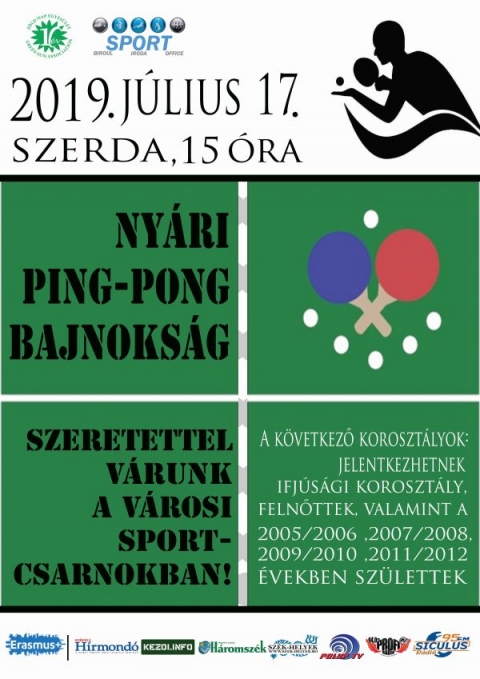 Nyri amatőr egyni asztalitenisz bajnoksg - A kzdivsrhelyi Sportiroda s a Zld Nap Egyeslet jlius 17-n (szerda) 15 rtl a ches vrosi sportcsarnokban amatőr sportolk szmra asztalitenisz bajnoksgot szervez. A kvetkező korosztlyok jelentkezhetnek: 2011/2012-, 2009/2010-, 2007/2008-, 2005/2006-ban szletettek, valamint az ifjsgi korosztly s a felnőttek. A fik s a lnyok kln kategriban szerepelnek, a mrkőzsek pedig 6 asztalon fognak zajlani. A versenyre a benevezs ingyenes. A rsztvevőknek ktelező sportcipőt s pingpong tőt hozniuk. A bajnoksg ltal a jelenlvők mg rgi kapcsolataikat feljthatjk s j ismeretsgekre is szert tehetnek.

A bajnoksg vgn nneplyes eredmnyhirdetsre kerl sor, a legjobbak djazsra is kerlnek!

Partnerek: Kzdivsrhelyi nkormnyzat s az Erasmus + program

Plaktterv: Bagyinka gota
